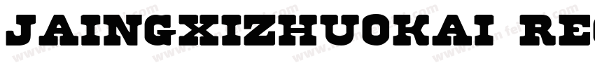 jaingxizhuokai regul字体转换